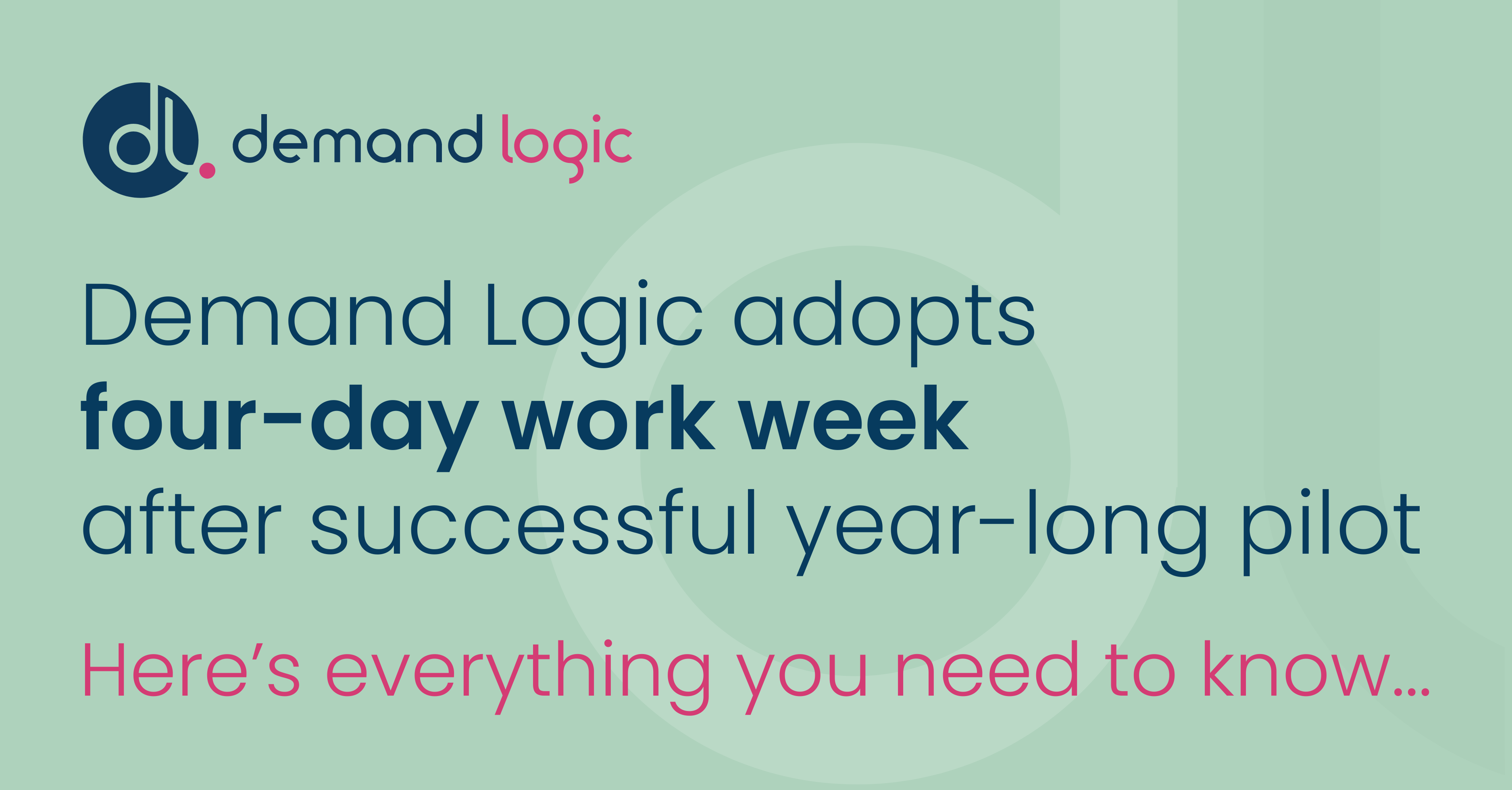 Demand Logic Four-Day Work Week